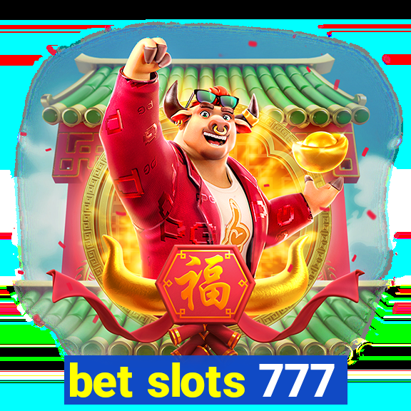 bet slots 777