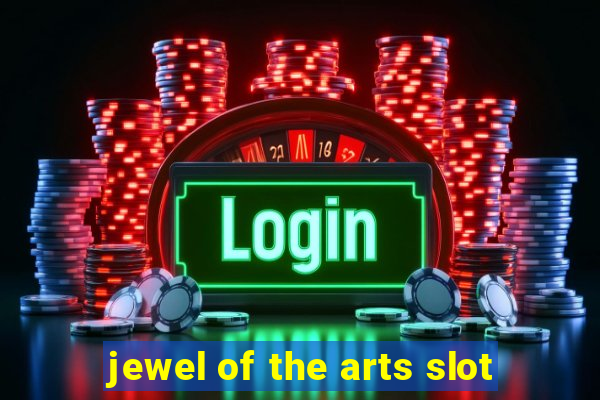 jewel of the arts slot