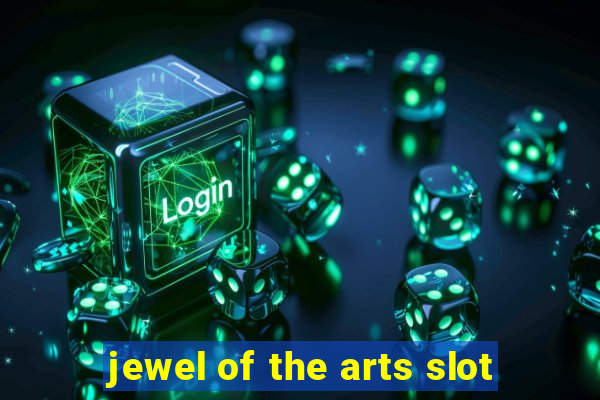 jewel of the arts slot