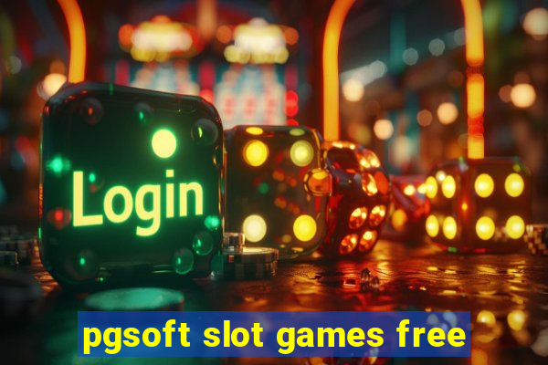 pgsoft slot games free