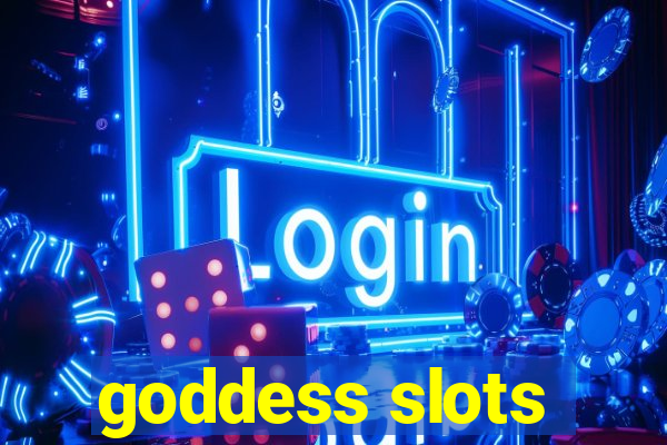 goddess slots