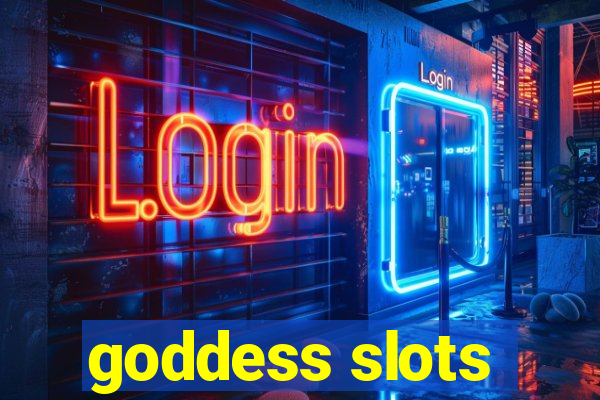 goddess slots