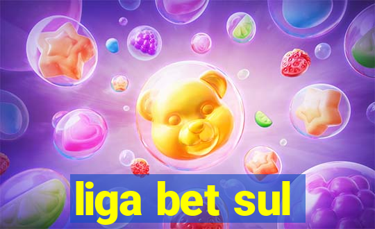 liga bet sul