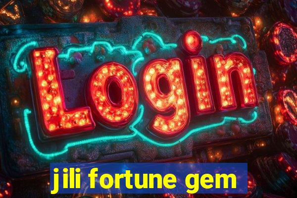 jili fortune gem