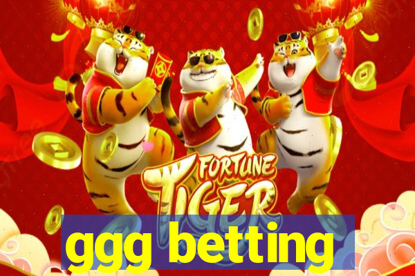 ggg betting