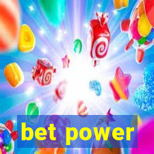 bet power