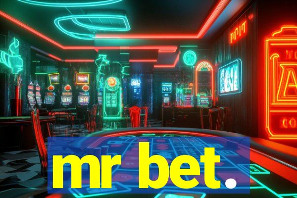 mr bet.