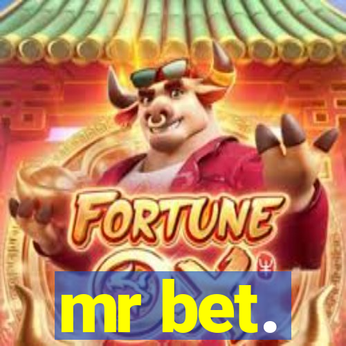 mr bet.