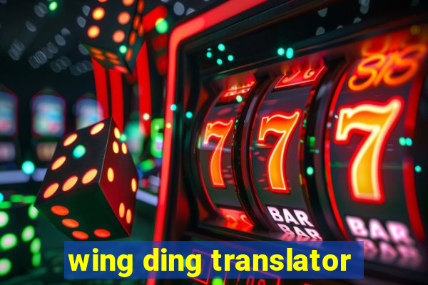 wing ding translator