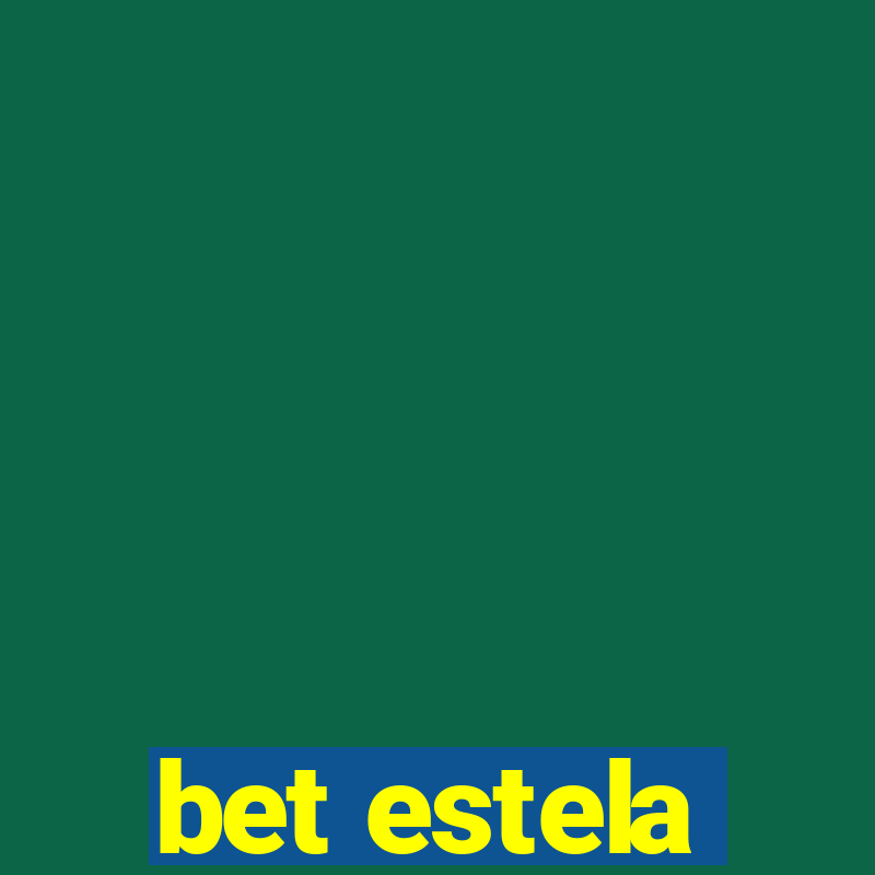 bet estela