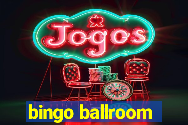 bingo ballroom