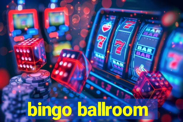 bingo ballroom