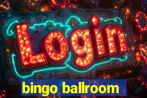 bingo ballroom