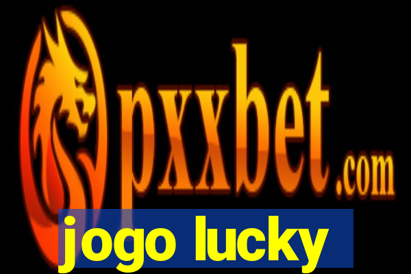 jogo lucky