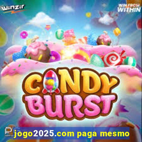 jogo2025.com paga mesmo