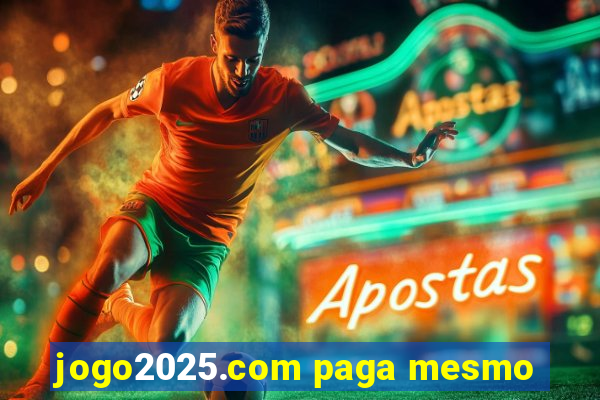 jogo2025.com paga mesmo