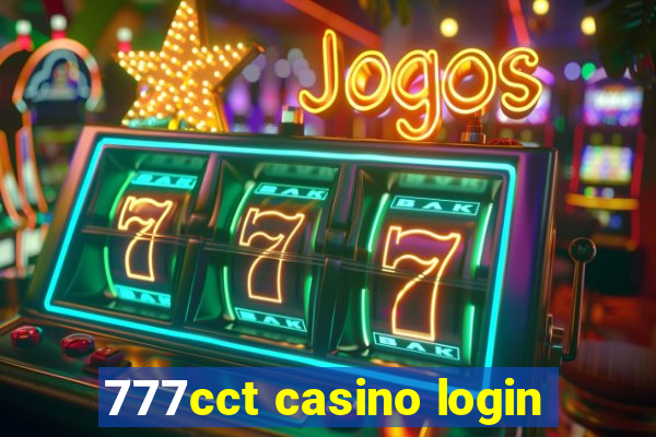 777cct casino login