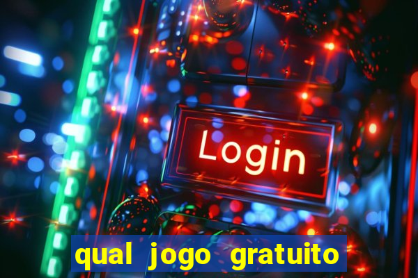 qual jogo gratuito que ganha dinheiro de verdade