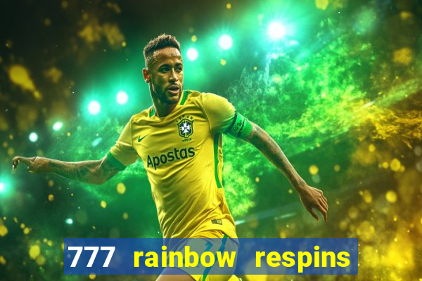 777 rainbow respins slot free play