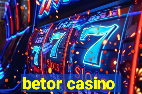 betor casino