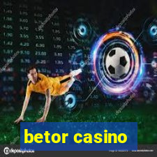 betor casino