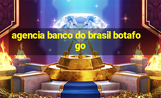 agencia banco do brasil botafogo