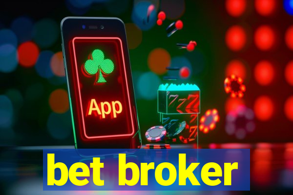 bet broker