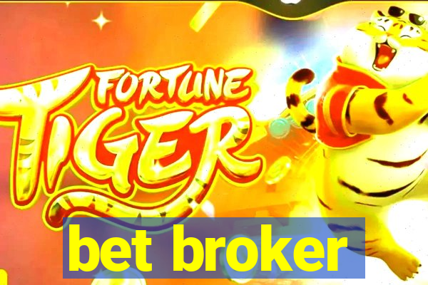 bet broker