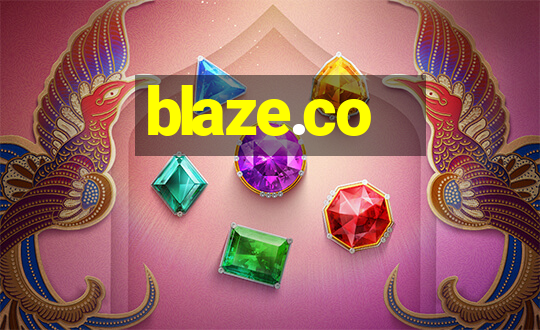 blaze.co