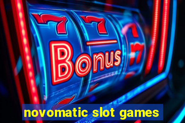 novomatic slot games