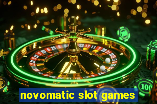 novomatic slot games