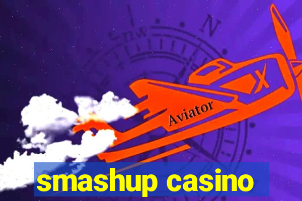 smashup casino