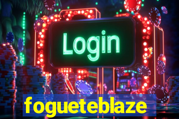 fogueteblaze