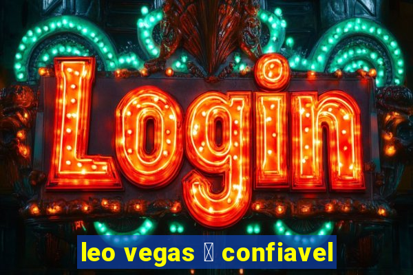 leo vegas 茅 confiavel