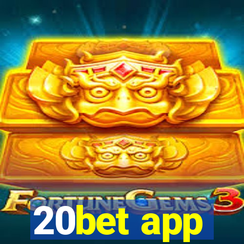 20bet app