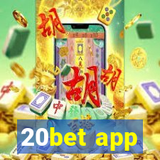 20bet app