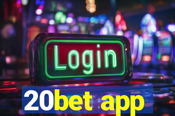 20bet app