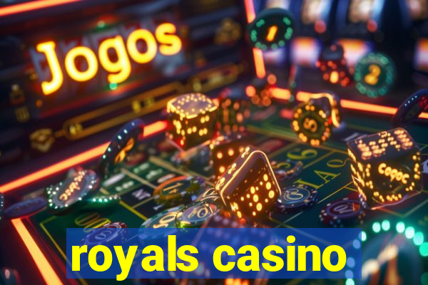 royals casino