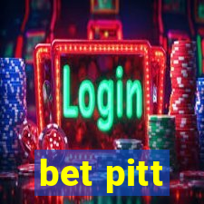 bet pitt