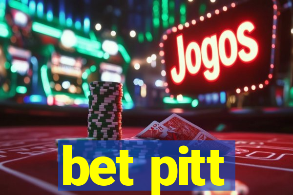 bet pitt