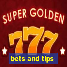 bets and tips