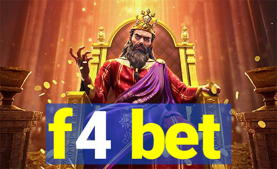 f4 bet