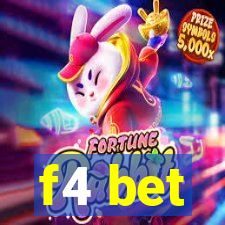 f4 bet