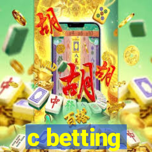 c betting