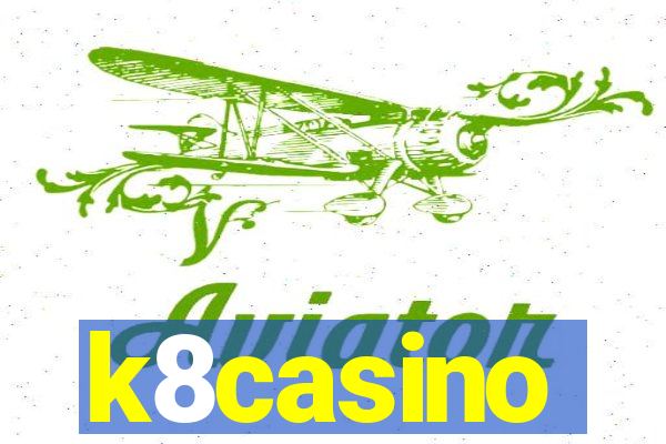 k8casino