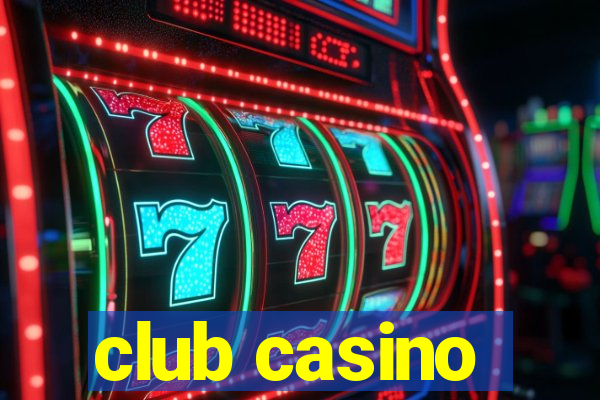 club casino