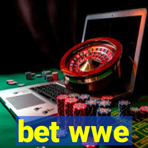 bet wwe