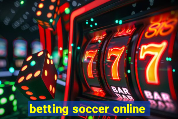 betting soccer online