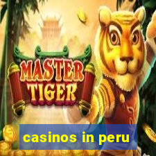 casinos in peru