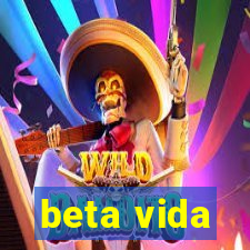 beta vida